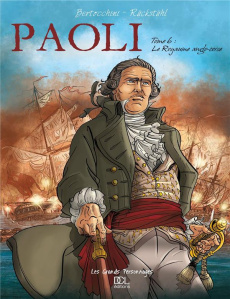 Paoli Tome 6 : Le royaume anglo-corse - Bertocchini Frédéric ; Rückstühl Eric