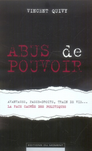 Abus de pouvoir - Quivy Vincent