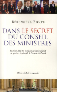 Dans le secret du conseil des ministres - Bonte Bérengère