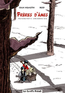 Frères d'âmes : Pack Tome 1 et 2 - Nemeth Dan