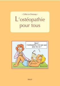 L'ostéopathie pour tous - Le Dressay Célia ; Bel François