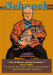 Schnock N° 29, hiver 2018 : Jean Gabin. "Vive la liberté, surtout la mienne !" - Ernault Christophe ; Rémila Laurence