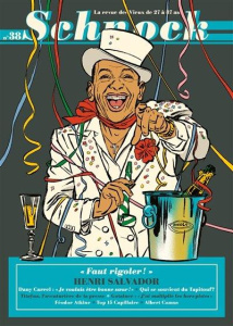 Schnock N° 38, printemps 2021 : Henri Salvador. "Faut rigoler !" - Ernault Christophe ; Rémila Laurence