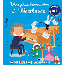 Mes plus beaux airs de Beethoven - Deloste Marie ; Payne Kevin