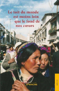 Le toit du monde est moins loin que le fond... - Aureche Mireille