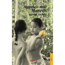 Appelez-moi Marquis - Andreo Samuel