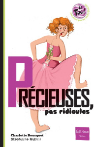 Précieuses, pas ridicules - Bousquet Charlotte ; Rubini Stéphanie
