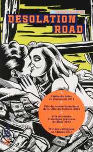 Desolation road - Noirez Jérôme