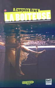 La boiteuse - Grard Françoise