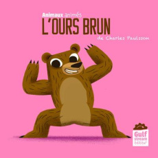 L'ours brun - Paulsson Charles