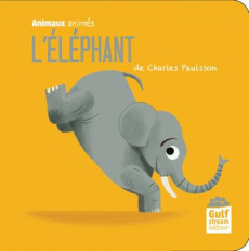 L'éléphant - Paulsson Charles