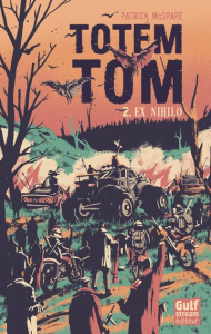 Totem Tom Tome 2 : Ex Nihilo - McSpare Patrick