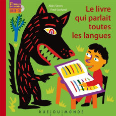 Le livre qui parlait toutes les langues. Avec 1 CD audio - Serres Alain ; Sochard Fred ; Allemand Nicolas