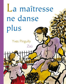 La maîtresse ne danse plus - Pinguilly Yves