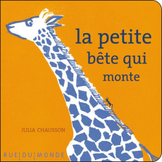 La petite bête qui monte - Chausson Julia