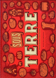 Sous la terre, sous l'eau - Mizielinska Aleksandra ; Mizielinski Daniel ; Wale