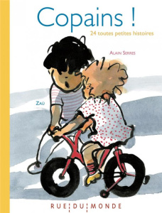 Copains ! 24 toutes petites histoires - Serres Alain