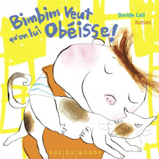 Bimbim veut qu'on lui obéisse ! - Cali Davide