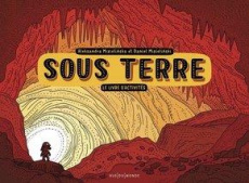 Sous Terre. Le livre d'activités - Mizielinska Aleksandra ; Mizielinski Daniel ; Wale