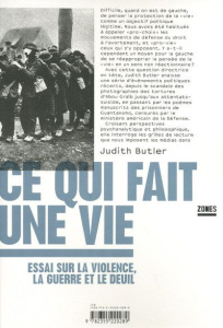 Ce qui fait une vie. Essai sur la violence, la guerre et le deuil - Butler Judith ; Marelli Joëlle