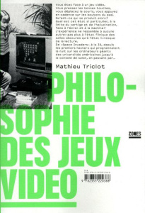 Philosophie des jeux vidéos - Triclot Mathieu