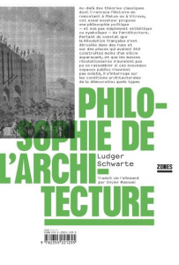 Philosophie de l'architecture - Schwarte Ludger ; Mannoni Olivier