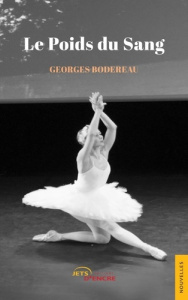 Le poids du sang - Bodereau Georges