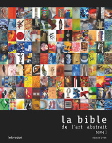La bible de l'art abstrait. Tome I - COLLECTIF