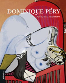 Dominique Péry. Aptitude rebelle - Zimmerman Patricia ; Pirotte Raymond