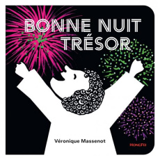 Bonne nuit Trésor - Massenot Véronique