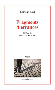 FRAGMENTS D'ERRANCES - LAYE BARNABE