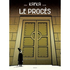 Le Procès - Kafka Franz