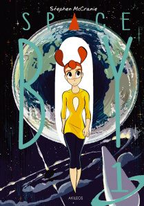 Space Boy Tome 1 - McCranie Stephen