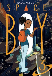 Space Boy Tome 3 - McCranie Stephen