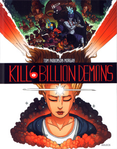 Kill 6 Billion Demons Tome 1 - Parkinson-Morgan Tom