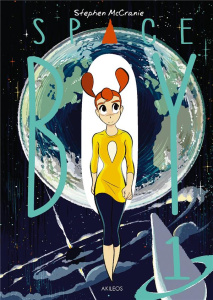 Space boy Tome 1 - prix promo - McCranie Stephen