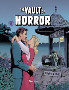 The Vault of Horror Tome 1 - Collectif