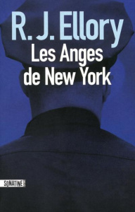 Les Anges de New York - Ellory R. J. ; Pointeau Fabrice