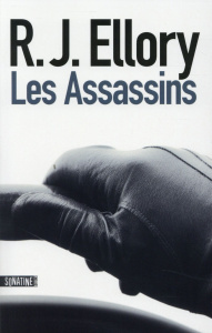 Les assassins - Ellory R. J. ; Baude Clément