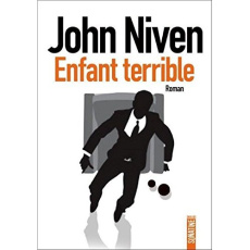Enfant terrible - Niven John ; Peronny Nathalie