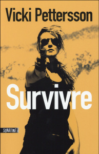 Survivre - Pettersson Vicki ; Nicolas Caroline