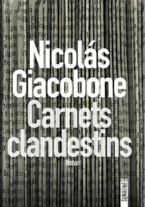 Carnets clandestins - Giacobone Nicolás ; Capieu Vanessa