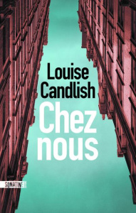 Chez nous - Candlish Louise ; Nicolas Caroline