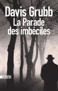 La parade des imbéciles - Grubb Davis ; Dulot Nadège