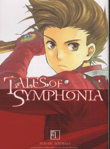 Tales of symphonia Tome 1 - Ichimura Hitoshi ; Lamodière Fédoua