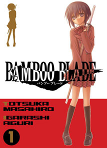 Bamboo blade Tome 1 - Totsuka Masahiro ; Igarashi Aguri ; Lamodière Fédo