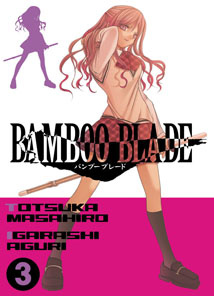 Bamboo blade Tome 3 - Totsuka Masahiro ; Igarashi Aguri ; Lamodière Fédo