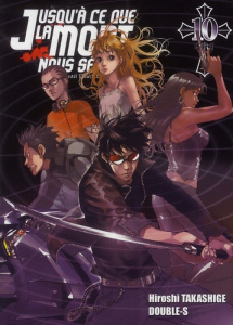 Jusqu'à ce que la mort nous sépare Tome 10 : Elements Network - Takashige Hiroshi
