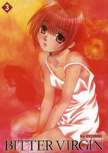 Bitter virgin Tome 3 - Kusunoki Kei ; Akiyama Ryoko