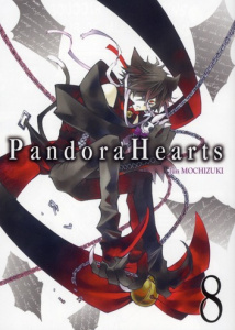 Pandora Hearts Tome 8 - Mochizuki Jun ; Lamodière Fédoua